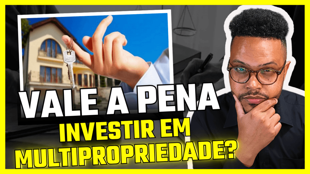 Multipropriedade: o que você deve saber antes de investir em contrato de multipropriedade. Não perca direito, tampouco dinheiro.